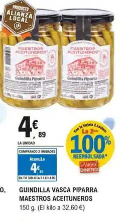 E.Leclerc MAESTROS ACEITUNEROS Guindilla vasca piparra oferta