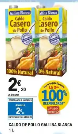 E.Leclerc GALLINA BLANCA Caldo de pollo oferta