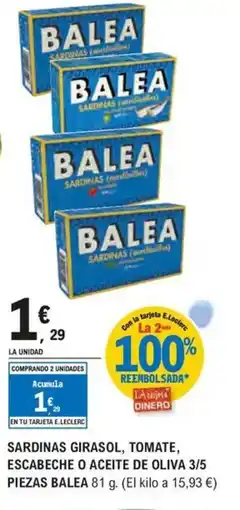 E.Leclerc BALEA Sardinas girasol, tomate, escabeche o aceite de oliva 3/5 piezas oferta
