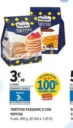 E.Leclerc Tortitas pasquier o con pepitas oferta