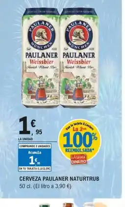 E.Leclerc NATURTRUB Cerveza paulaner oferta