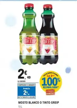 E.Leclerc GREIP Mosto blanco o tinto oferta