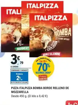 E.Leclerc Pizza italpizza bomba borde relleno de mozzarella oferta