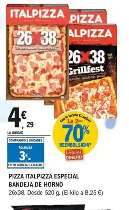 E.Leclerc Pizza italpizza especial bandeja de horno oferta