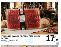 E.Leclerc Lonchas de jamón o paleta de cebo ibérica iglesias oferta