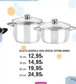 E.Leclerc Olla o cacerola tapa cristal óptima monix oferta