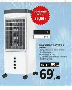 E.Leclerc TAURUS Climatizador snowfield 5 oferta