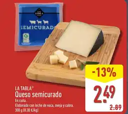 ALDI LA TABLA Queso semicurado oferta