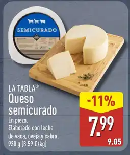 ALDI LA TABLA Queso semicurado oferta
