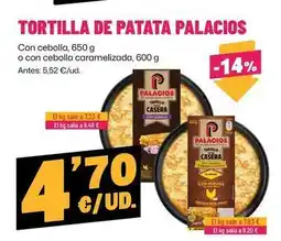 AhorraMas Palacios - tortilla de patata oferta