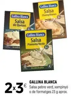Coviran Gallina blanca - salsa pebre verd, xmpinyo o de formatges oferta