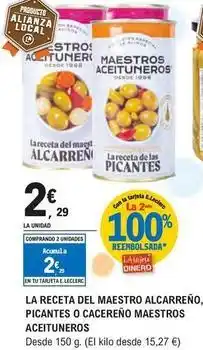 E.Leclerc Maestros aceituneros - la receta del maestro alcarreño picantes o cacereno oferta