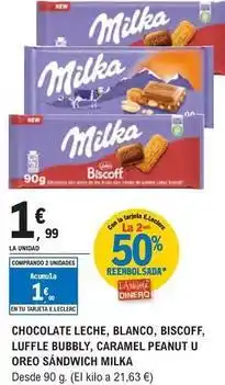 E.Leclerc Milka - chocolate leche, blanco, biscoff, luffle bubbly, caramel peanut u oreo sandwich oferta