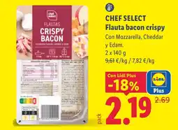 Lidl CHEF SELECT Flauta bacon crispy oferta