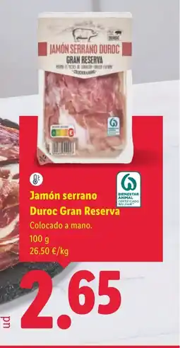 Lidl Jamón serrano Duroc Gran Reserva oferta