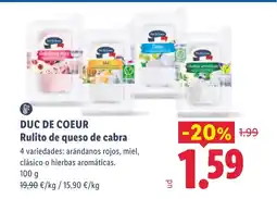 Lidl DUC DE COEUR Rulito de queso de cabra oferta