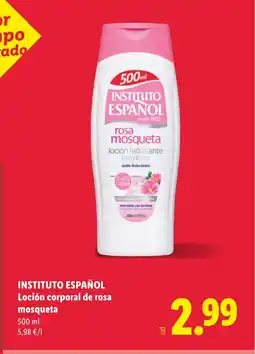 Lidl INSTITUTO ESPAÑOL Loción corporal de rosa mosqueta oferta