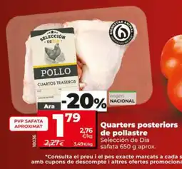 Dia SELECCIÓN DE DIA Quarters posteriors de pollastre oferta