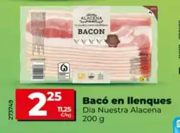 Dia DIA NUESTRA ALACENA Bacó en llenques oferta
