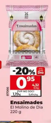 Dia EL MOLINO DE DIA Ensaïmades oferta