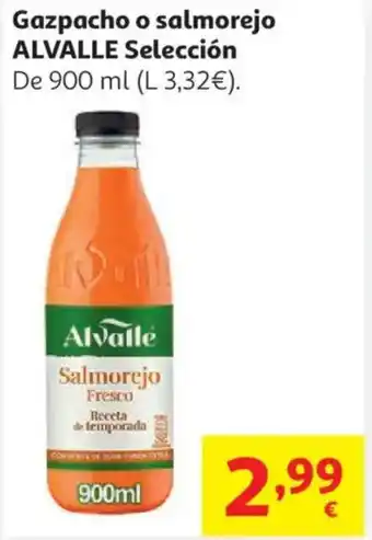 Alcampo ALVALLE Gazpacho o salmorejo oferta