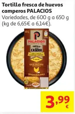 Alcampo PALACIOS Tortilla fresca de huevos camperos oferta