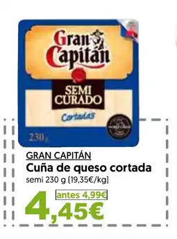 Hiper Usera GRAN CAPITÁN Cuña de queso cortada semi oferta