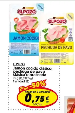 Hiper Usera ELPOZO Jamón cocido clásico, pechuga de pavo clásica o braseada oferta