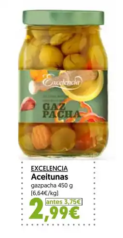 Hiper Usera EXCELENCIA Aceitunas gazpacha oferta