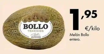 Supermercados Lupa Bollo - melon entero oferta