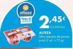 Supermercados Lupa Alteza - mini taquitos de jamon oferta