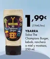 Supermercados Lupa Ybarra - salsa the champions burger, kebab, ranchera o miel y mostaza oferta