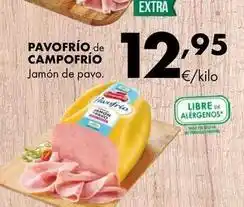 Supermercados Lupa Campofrío - pavofrio de jamon de pavo oferta