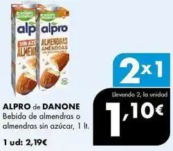 Supermercados Lupa Alpro - bebida de almendras o almendras sin azucar oferta
