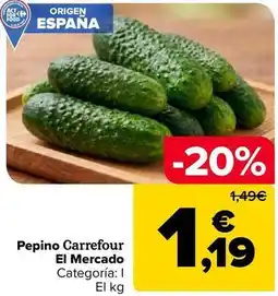 Carrefour Carrefour el mercado - pepino oferta