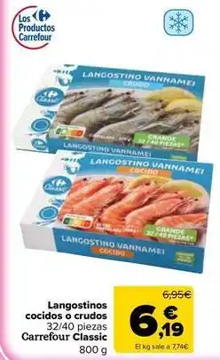 Carrefour Market Carrefour classic - langostinos cocidos o crudos oferta