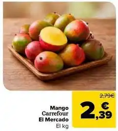 Carrefour Market Carrefour el mercado - mango oferta