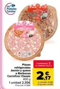 Carrefour Market Carrefour classic - pizzas refrigeradas jamón y queso o barbacoa oferta