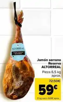 Carrefour Market Altorreal - jamon serrano reserva oferta