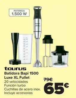 Taurus - batidora bapi 1500 luxe xl fullet