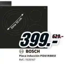 MediaMarkt Bosch - placa inducción pid61rbbb5e oferta