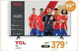 E.Leclerc Tcl - tv 55p7k oferta