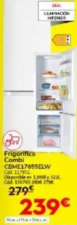 Conforama Bosch - frigorifico combi cbm2t76551ew oferta