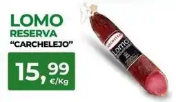 Quality Supermercados Carchelejo - lomo reserva oferta