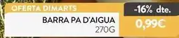Plusfresc Barra pa d'aigua oferta