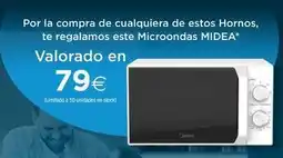 Tien 21 Midea - por la compra de cualquiera de estos hornos, te regalamos este microondas oferta