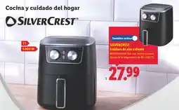 Lidl SILVERCREST Freidora de aire caliente oferta