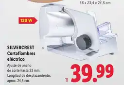 Lidl SILVERCREST Cortafiambres eléctrico oferta