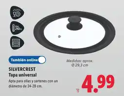 Lidl SILVERCREST Tapa universal oferta