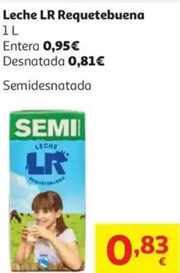 Alcampo LR Leche Requetebuena oferta